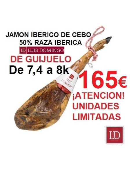 JAMÓN 7,4 a 8 k CEBO IBERICO 50% R.IBERICA LUIS DOMINGO.